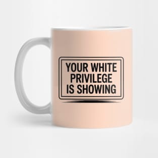 White-Privilege Mug